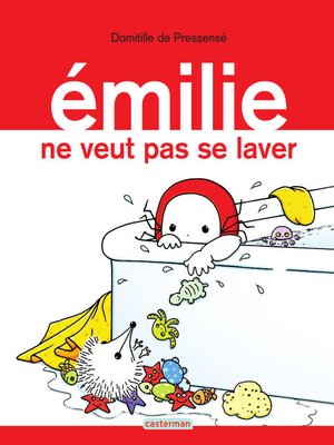 cover image of Émilie (Tome 9)--Émilie ne veut pas se laver